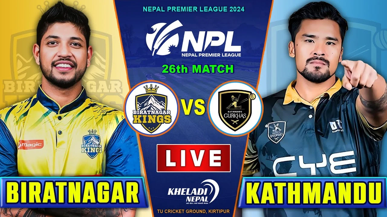 NPL 2024 Live Biratnagar Kings vs Kathmandu Gurkhas Live Star Sport